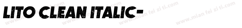 Lito Clean Italic字体转换